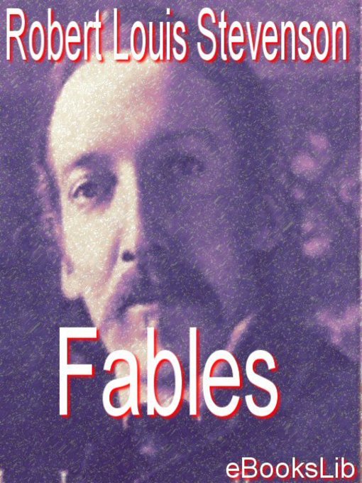Title details for Fables by Robert Louis Stevenson - Available